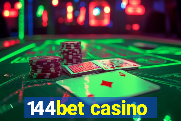 144bet casino